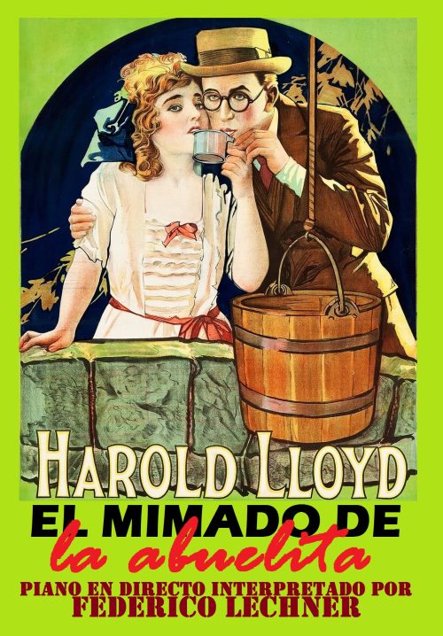 EL MIMADO DE LA ABUELITA (1922) con piano en directo con Federico Lechner